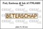 Crealies Foil, Emboss & Ink it! BETERSCHAP - NL (H) FNL02H 9x56mm