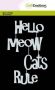 CraftEmotions Mask stencil - Tekst Meow Cats Rule A6 (EN) Carla Creaties (01-24)