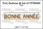 Crealies Foil, Emboss & Ink it! FR: BONNE ANNÉE (H) FFR04H plate: 11x61mm (08-22)