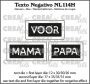 Crealies Texto Negativo VOOR MAMA PAPA (H) - (NL) NL114H max. 17 x 35 mm (04-23)